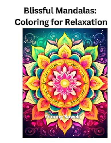 4.Blissful Mandalas: Coloring for Relaxation von Independently published
